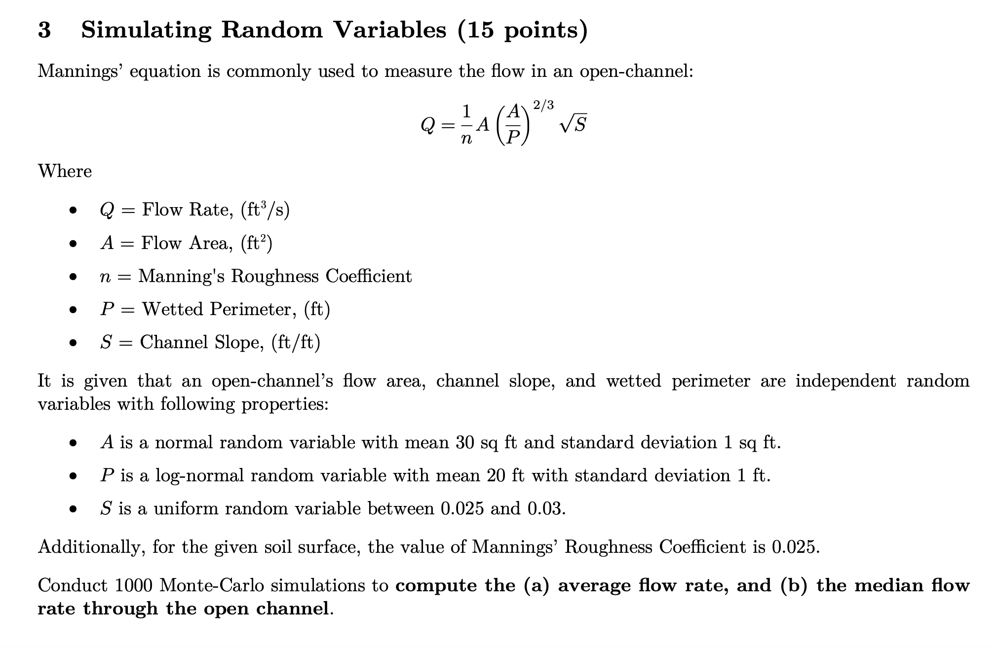 3 Simulating Random Variables ( 1 5 points )