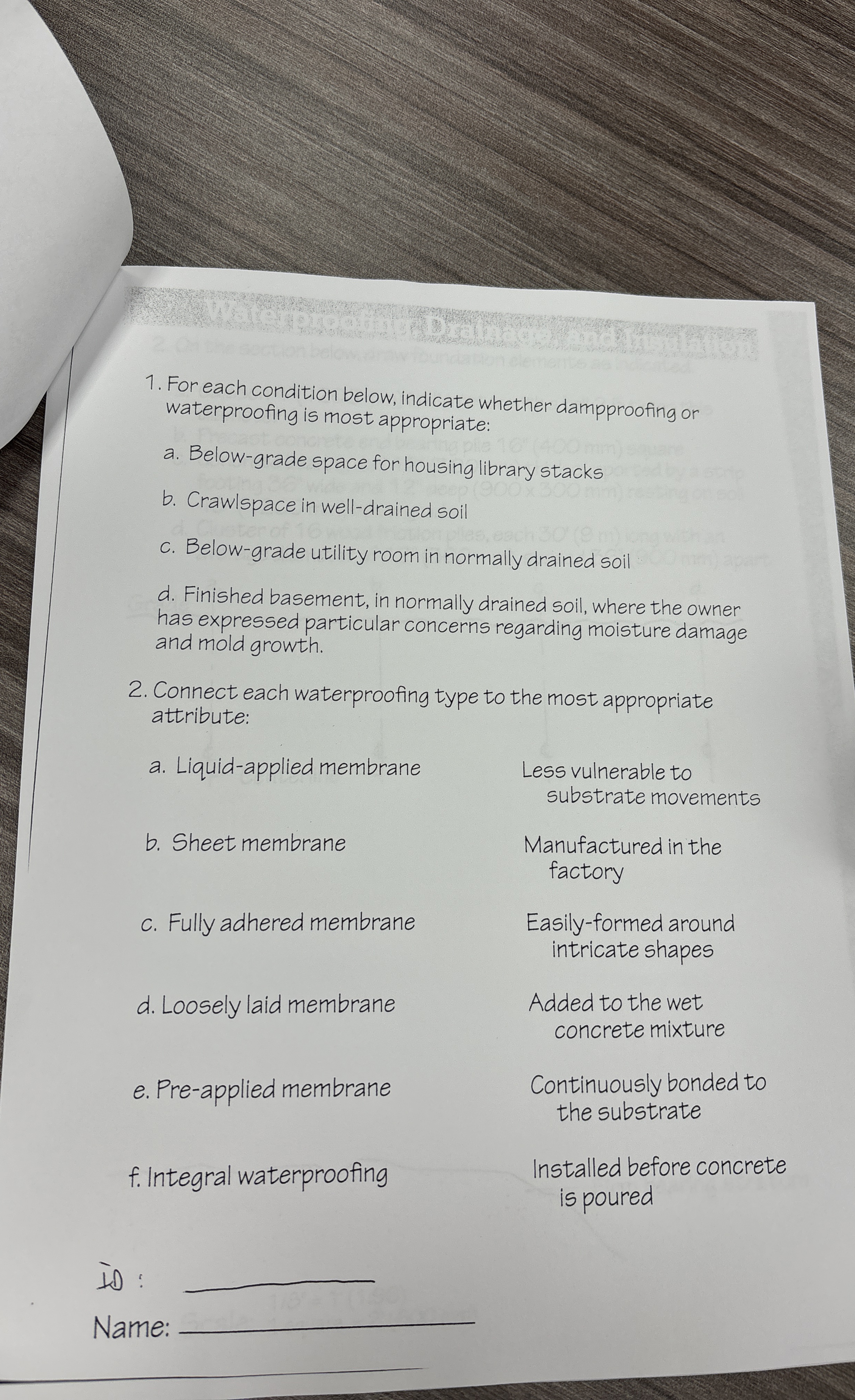 For each condition below, indicate whether