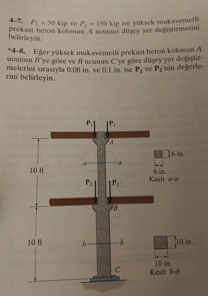 4 - 7 . P 1 = 5 0 kip ve P 2 = 1 5 0 kip ise y