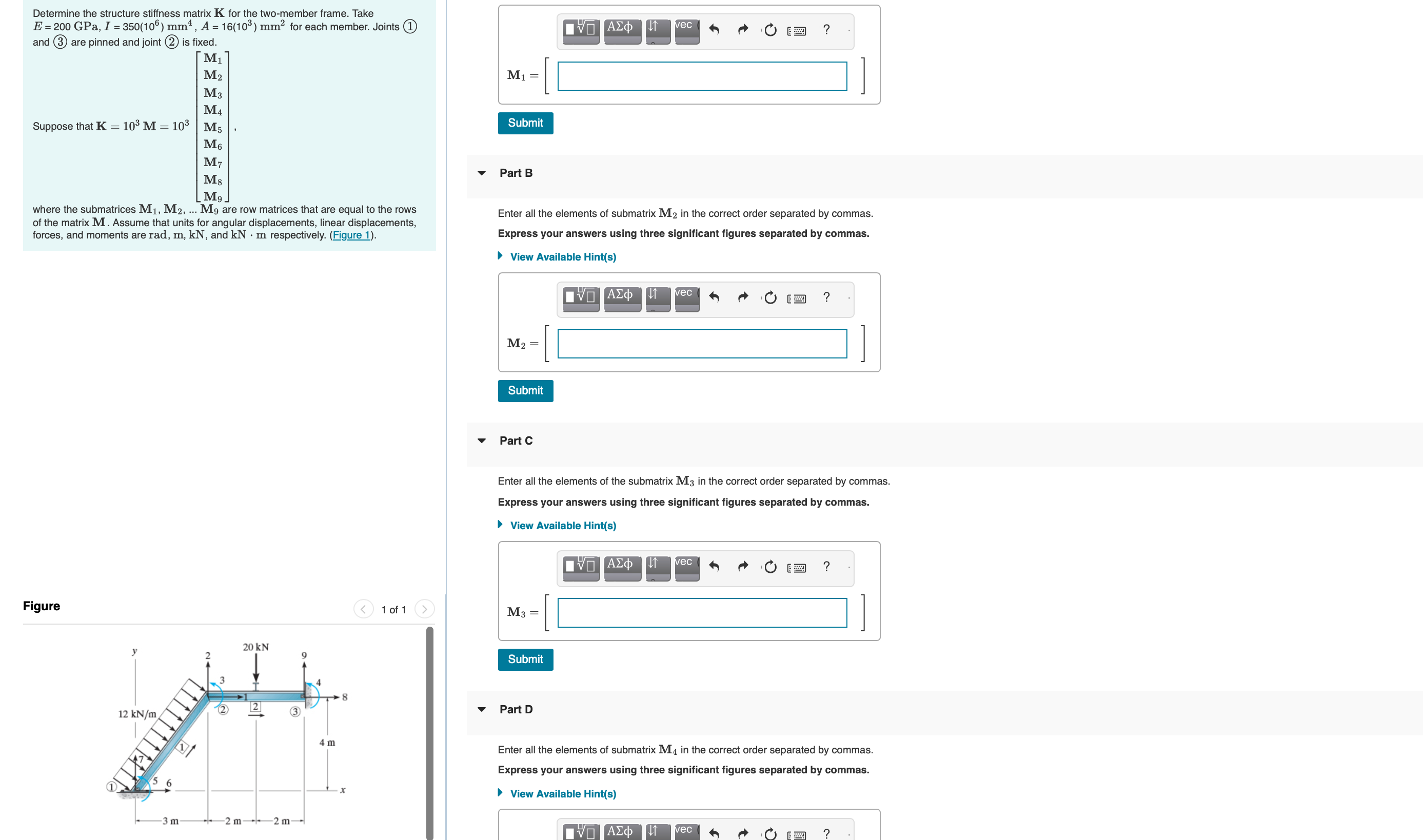 Part A Enter all the elements of submatrix M 1 in