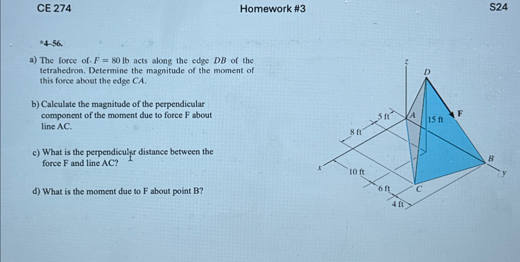 CE 2 7 4 Homework # 3 S 2 4 * 4 - 5 6 . a ) The