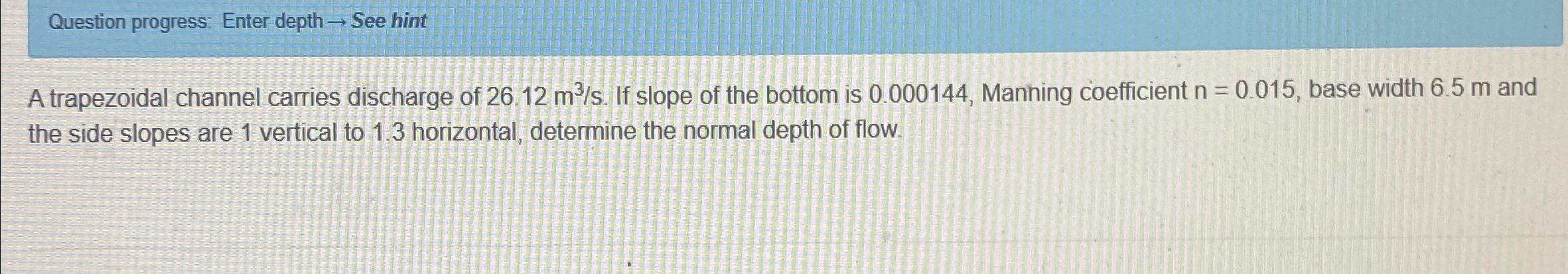Question progress: Enter depth See hint A