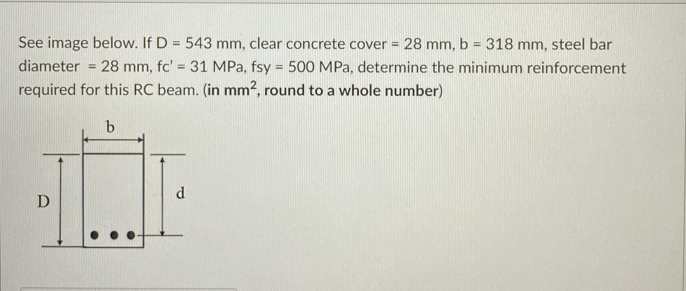 See image below. If D = 5 4 3 m m , clear