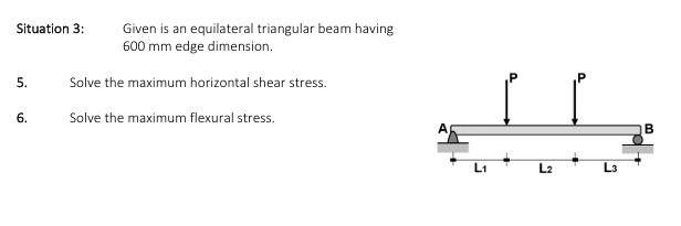 Situation 3 : Given is an equilateral triangular