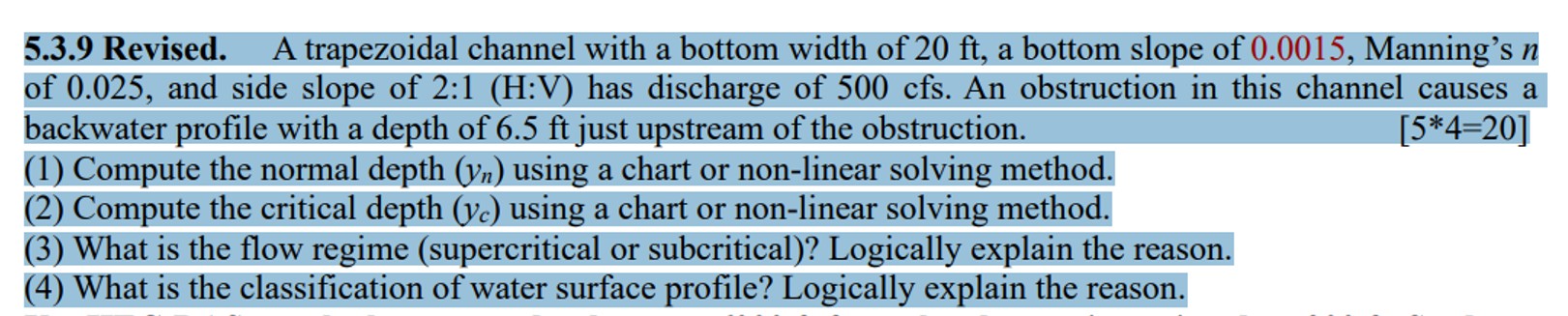 5 . 3 . 9 Revised. A trapezoidal channel with a