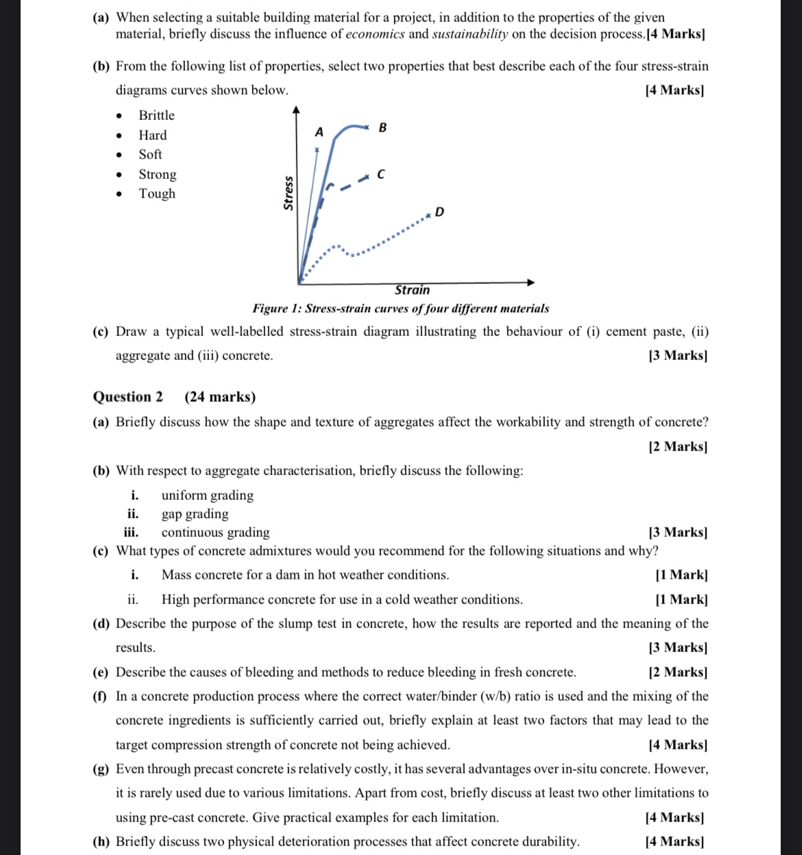 ( a ) When selecting a suitable building material
