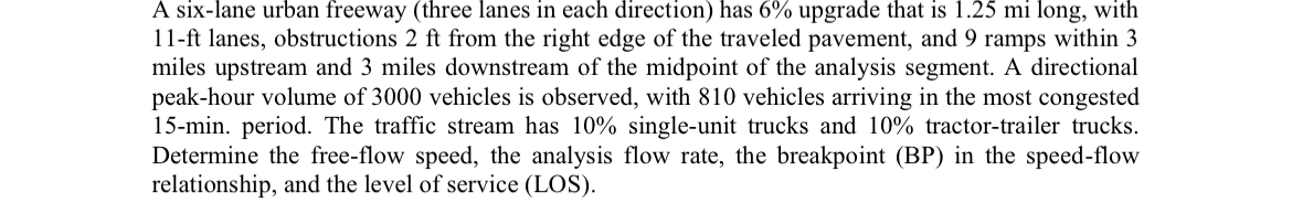 A six - lane urban freeway ( three lanes in each