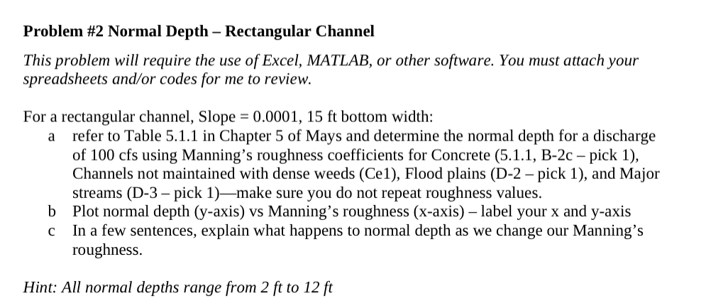 Problem # 2 Normal Depth - Rectangular Channel