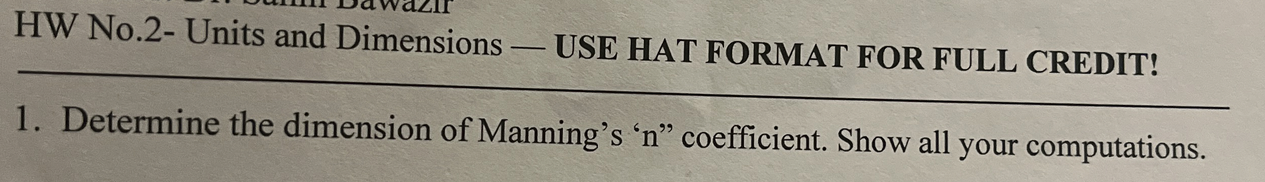 HW No . 2 - Units and Dimensions q , USE HAT