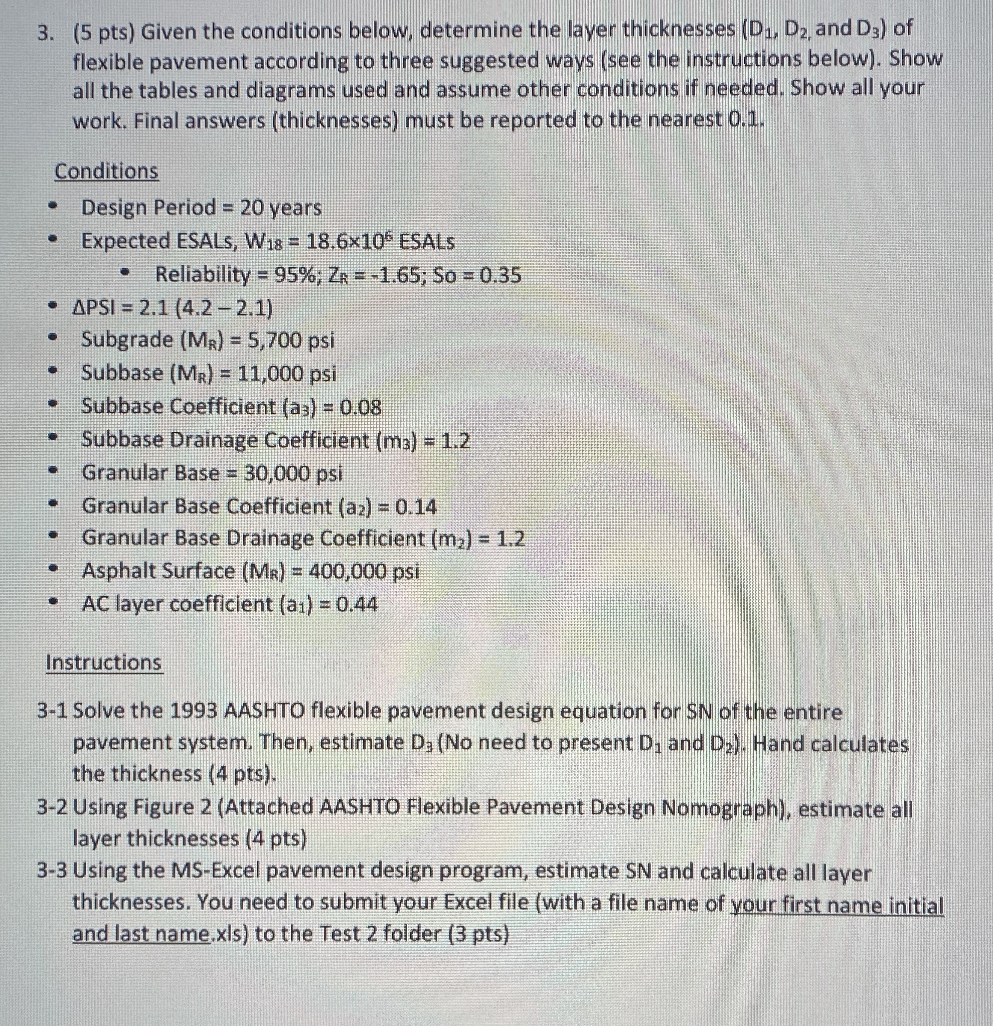 ( 5 pts ) Given the conditions below, determine