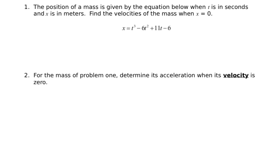 1 . The position of a mass is given by the