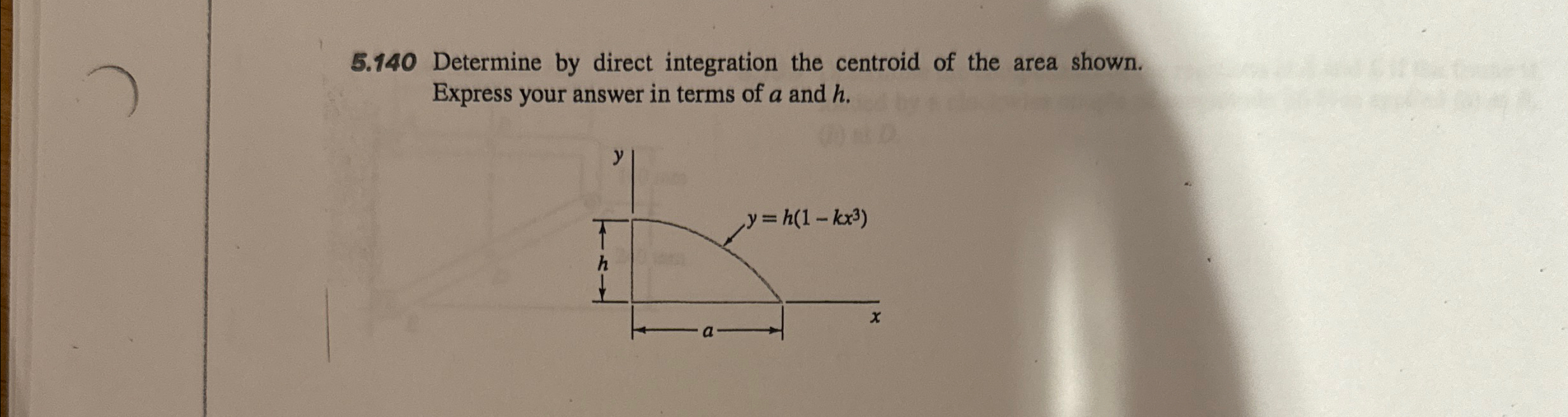 5 . 1 4 0 Determine by direct integration the