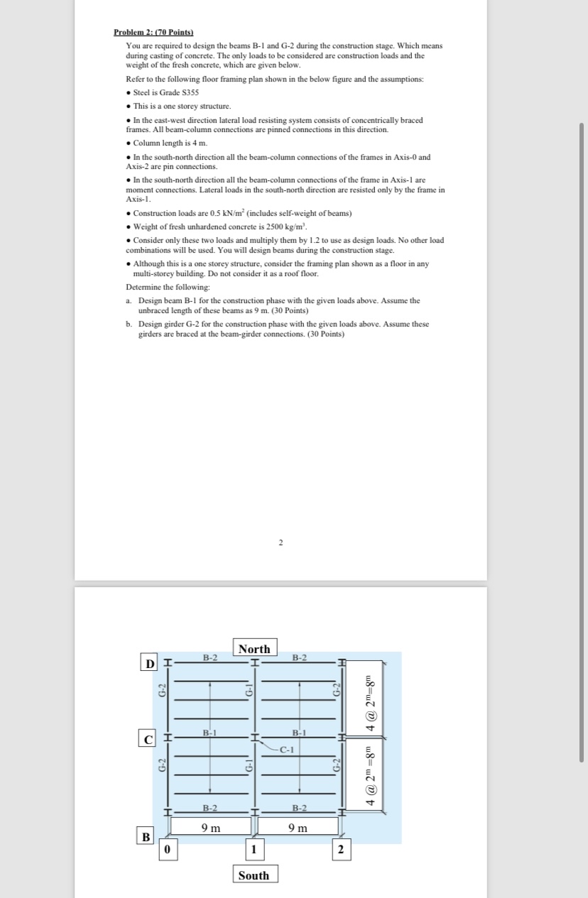 Problem 2 : ( 7 0 Points ) You are required to