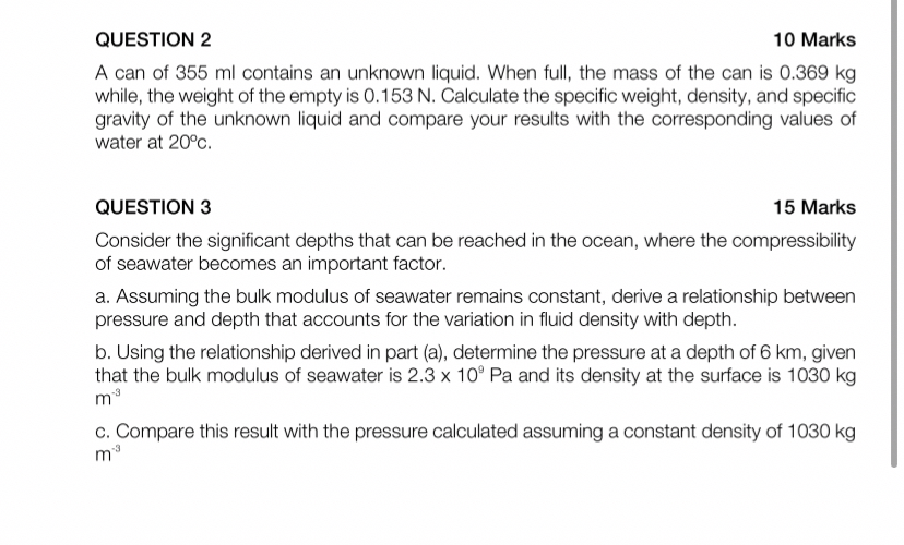 QUESTION 2 1 0 Marks A can of 3 5 5 ml contains