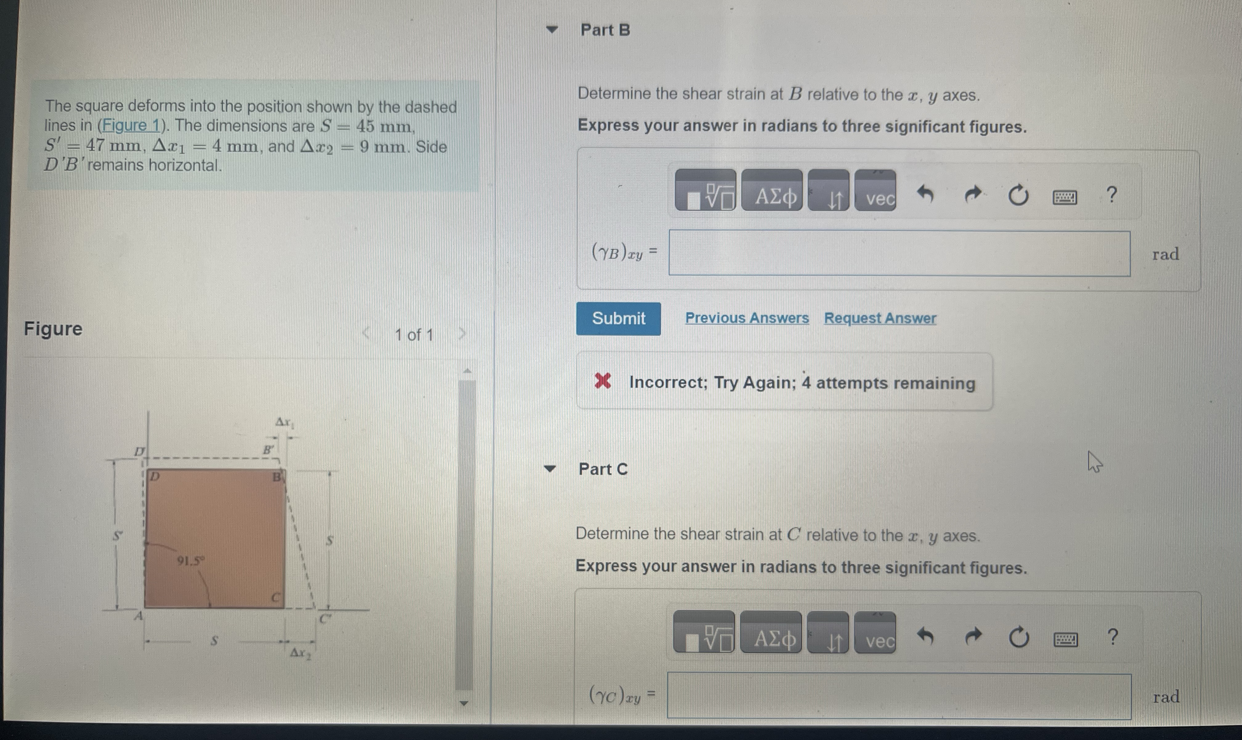 The square deforms into the position shown by the