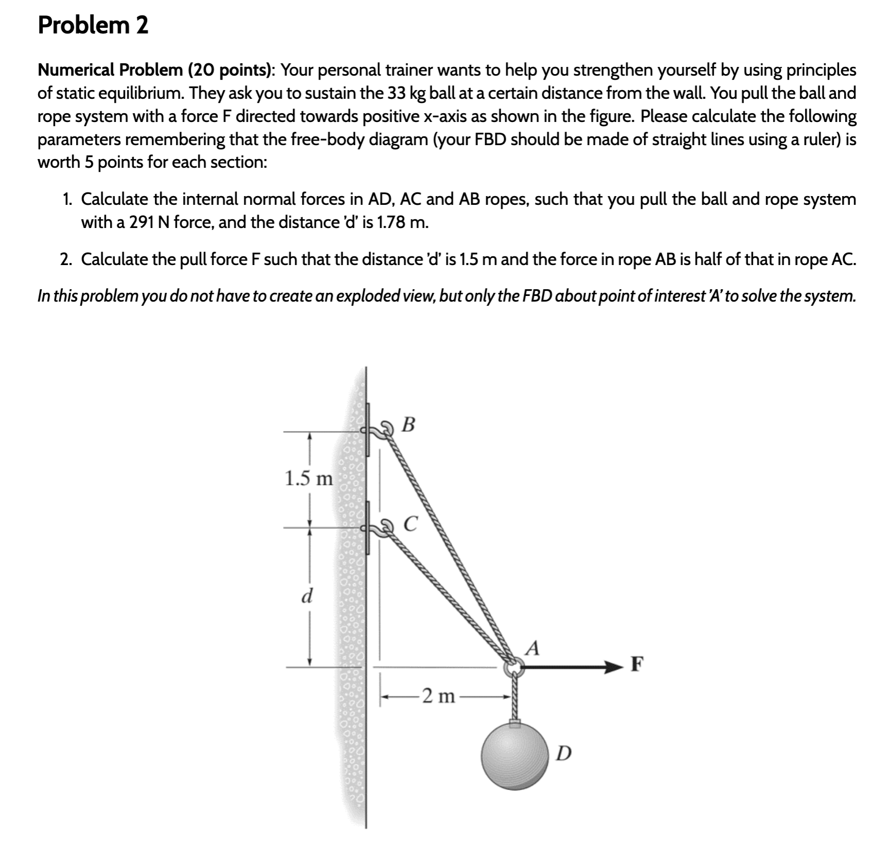 Problem 2 Numerical Problem ( 2 0 points ) : Your