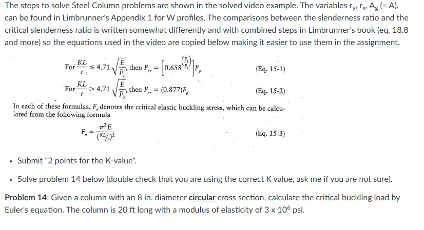The steps to solve Steel Column problems are
