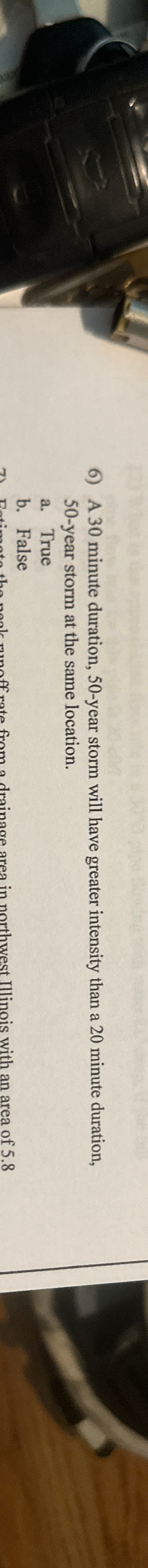 A 3 0 minute duration, 5 0 - year storm will have