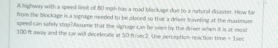 A highway with a speed limit of 8 0 m p h has a