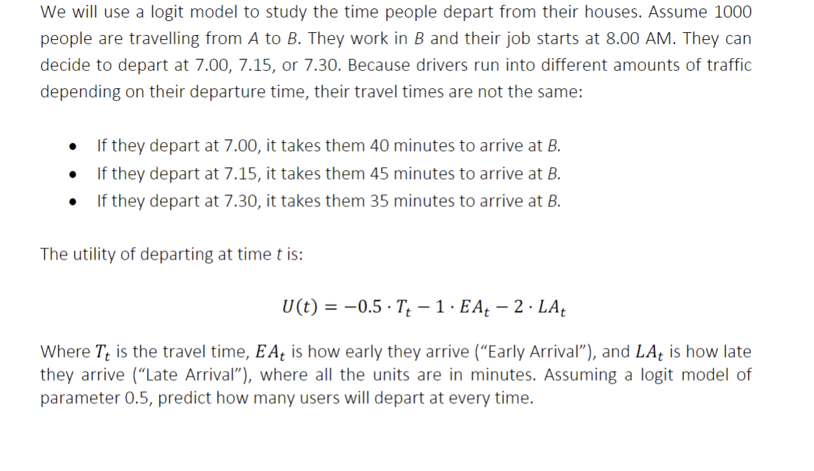 We will use a logit model to study the time