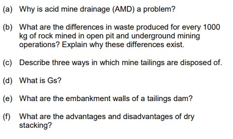 ( a ) Why is acid mine drainage ( AMD ) a