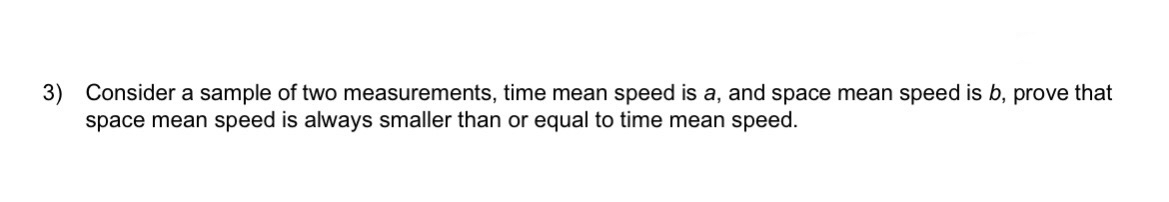 Consider a sample of two measurements, time mean