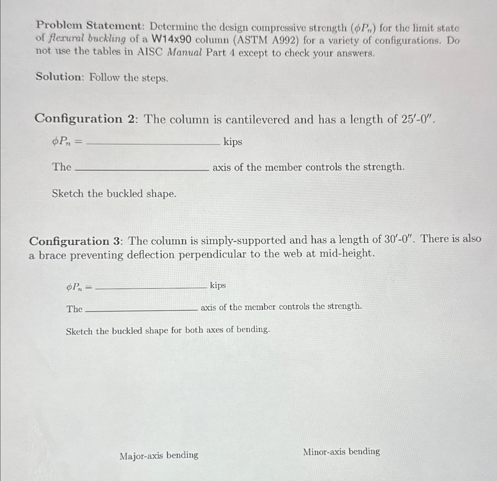 Problem Statement: Determine the design