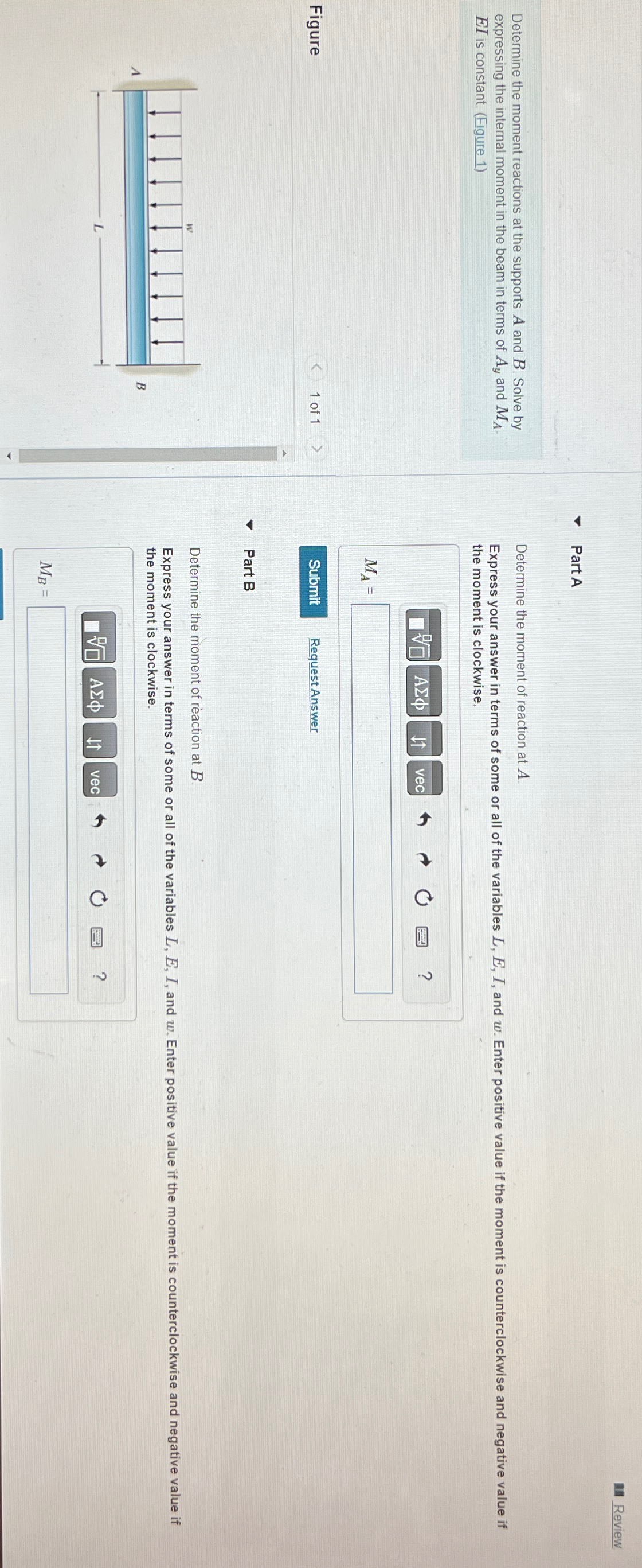 Review Determine the moment reactions at the