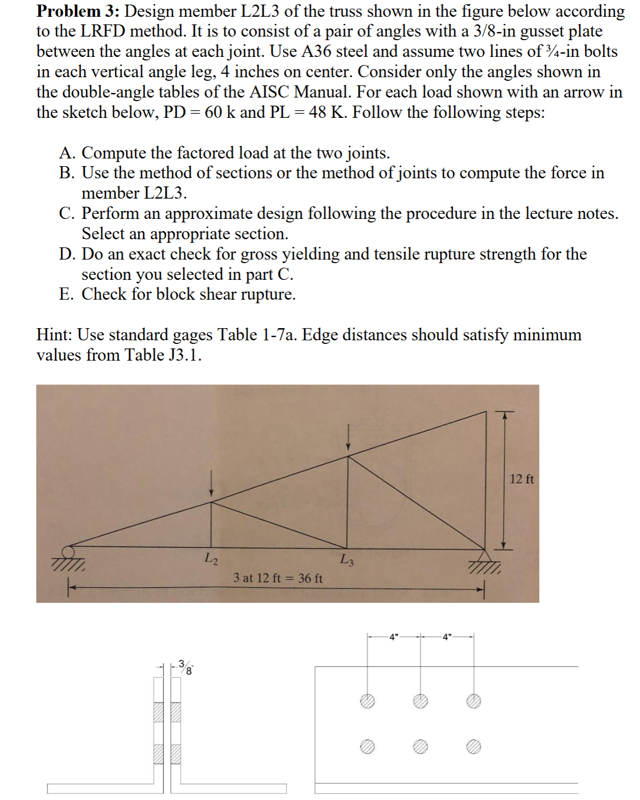 Design member L 2 L 3 of the truss shown in the