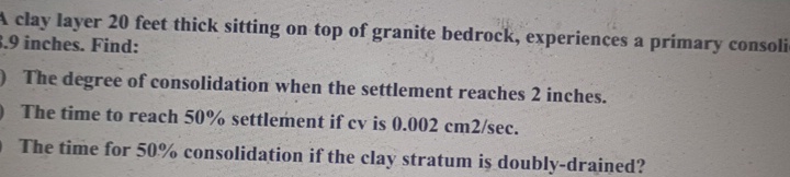A clay layer 2 0 feet thick sitting on top of