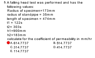 A falling head test was performed and has the