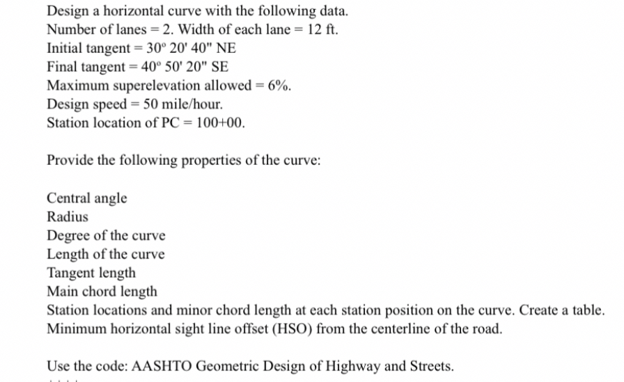 Design a horizontal curve with the following