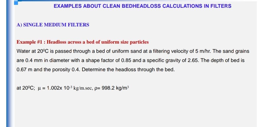 EXAMPLES ABOUT CLEAN BEDHEADLOSS CALCULATIONS IN