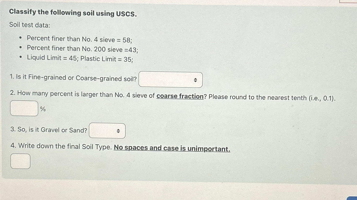 Classify the following soil using USCS. Soil test
