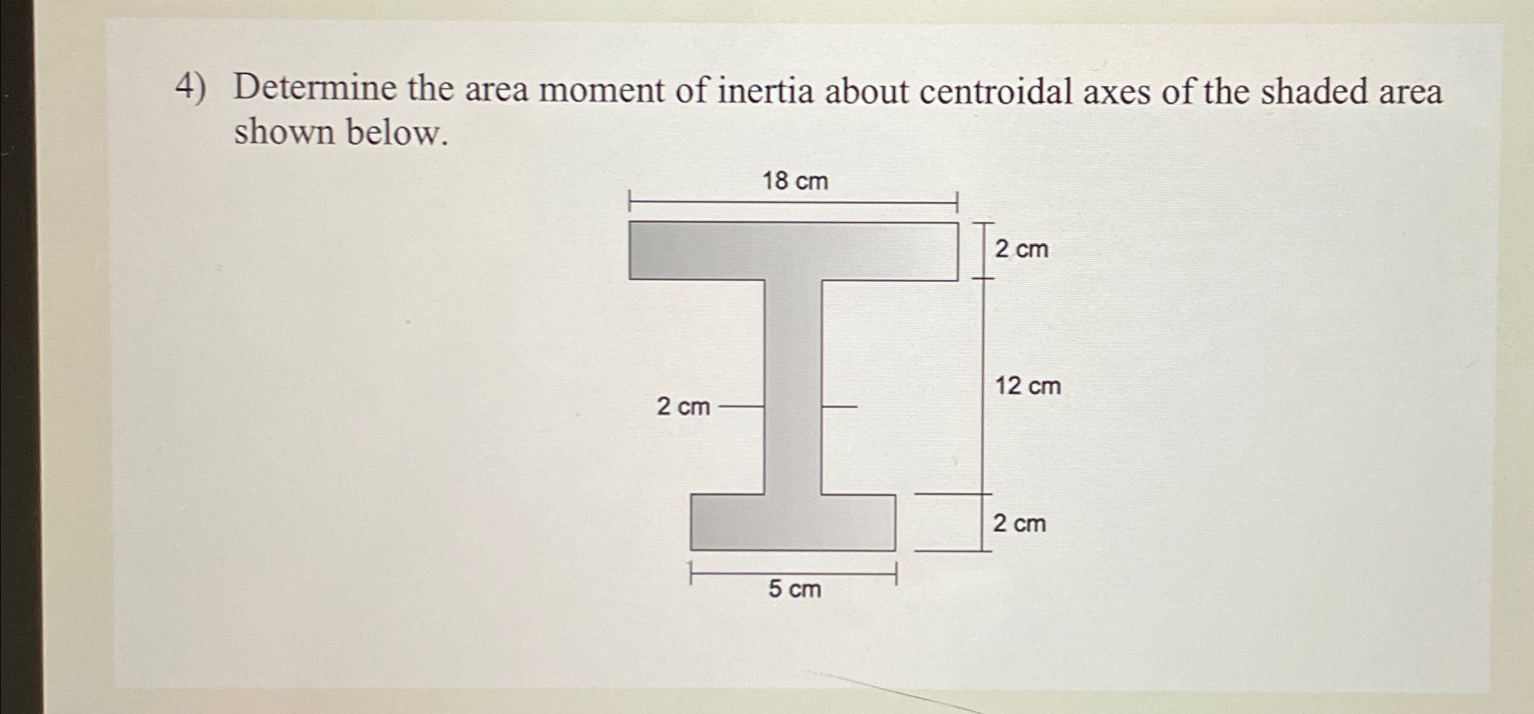 Determine the area moment of inertia about