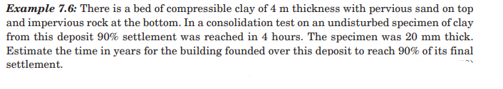 Example 7 . 6 : There is a bed of compressible