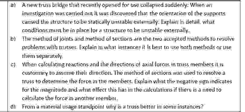 a ) A new truss kidige that recontly opened for