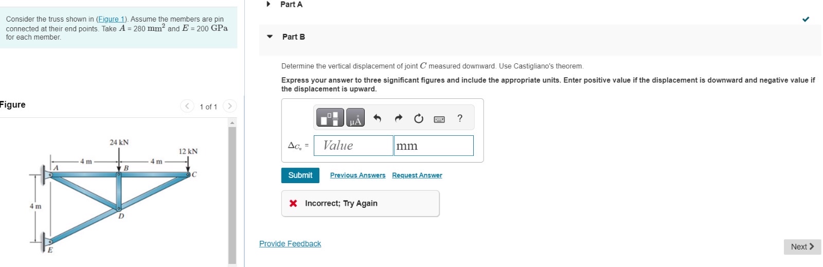 Consider the truss shown in ( Figure 1 ) . Assume