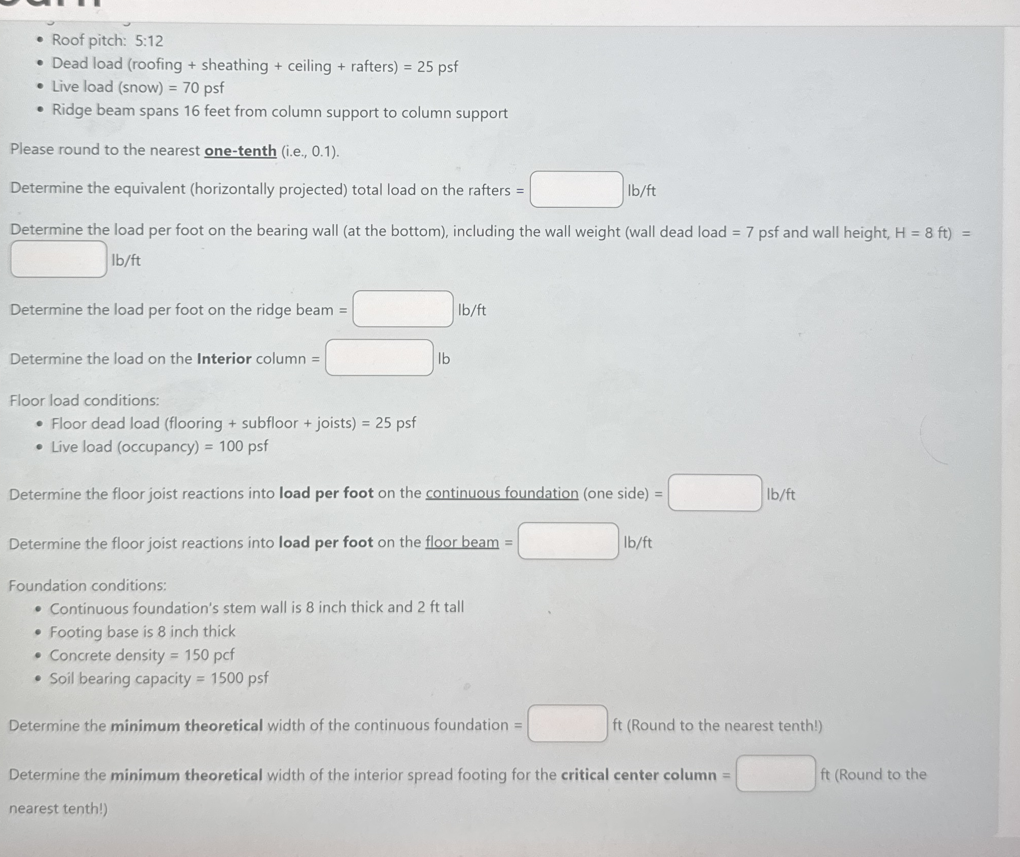 Roof pitch: 5 : 1 2 Dead load ( roofing +