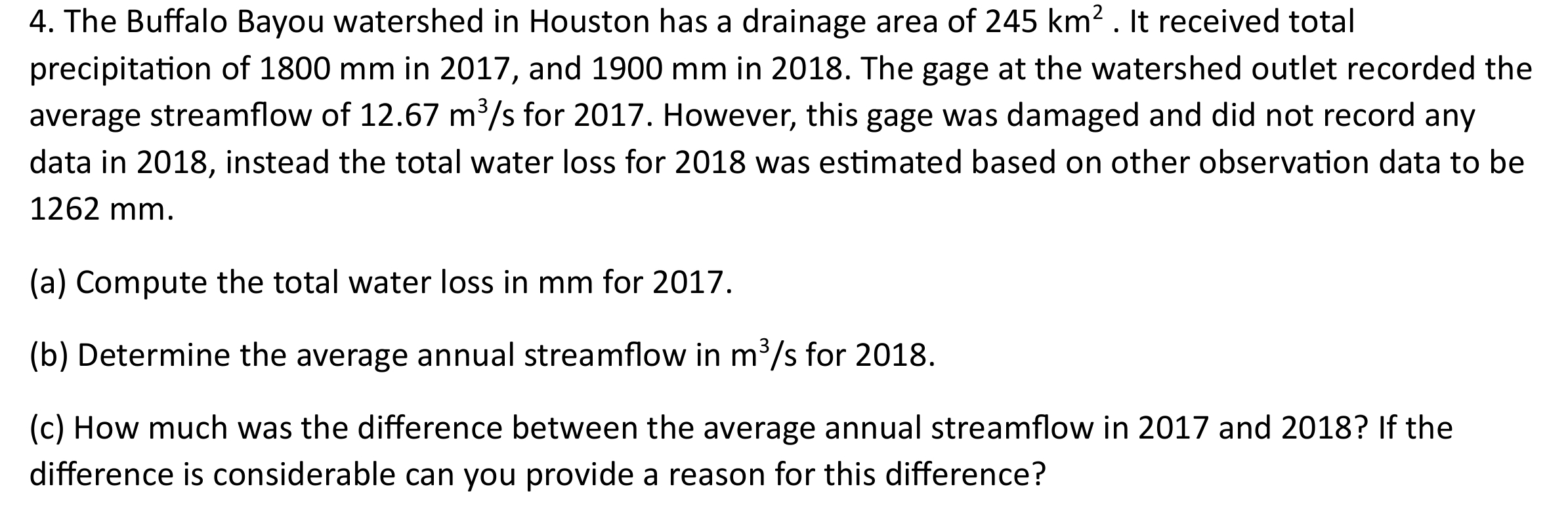 The Buffalo Bayou watershed in Houston has a