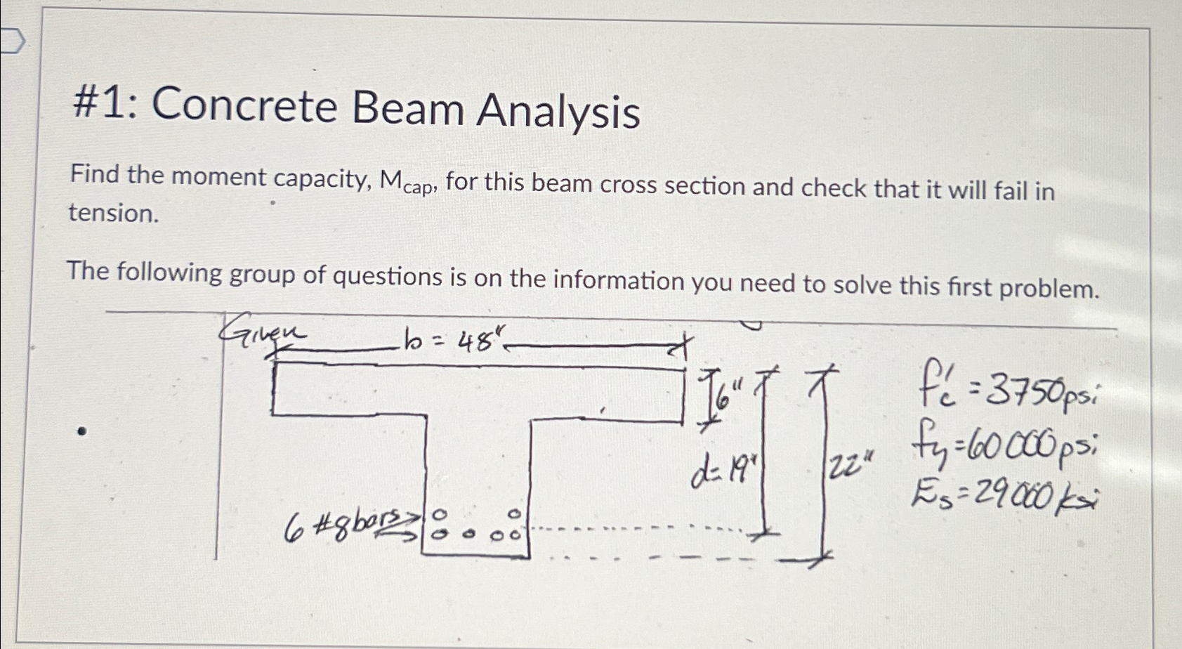 # 1 : Concrete Beam Analysis Find the moment