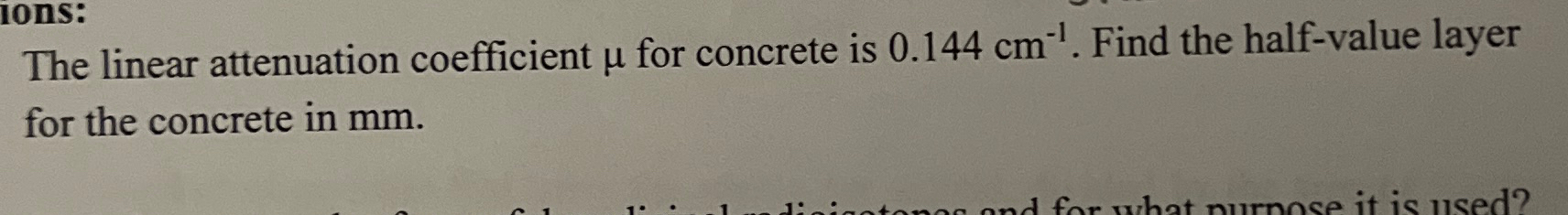 The linear attenuation coefficient for concrete