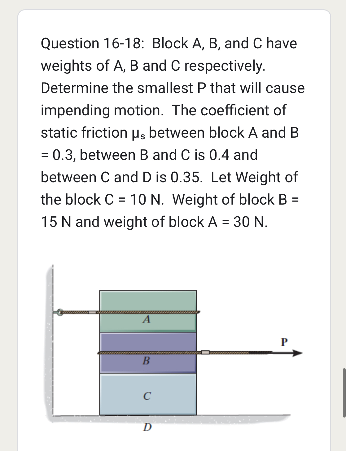 : Block A , B , and C have weights of A , B and C