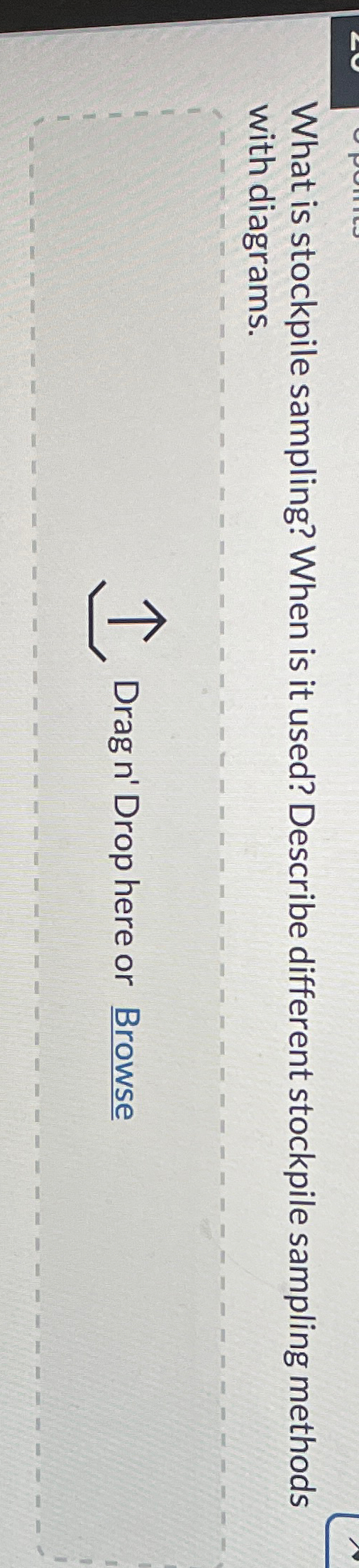 What is stockpile sampling? When is it used?