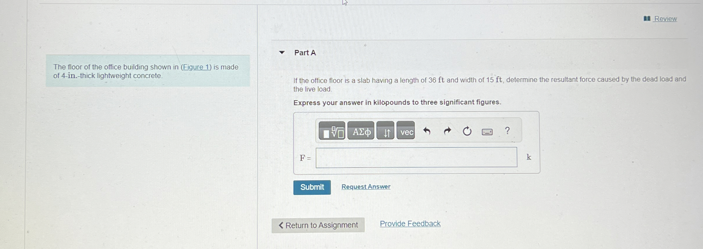 Review Part A The floor of the office building