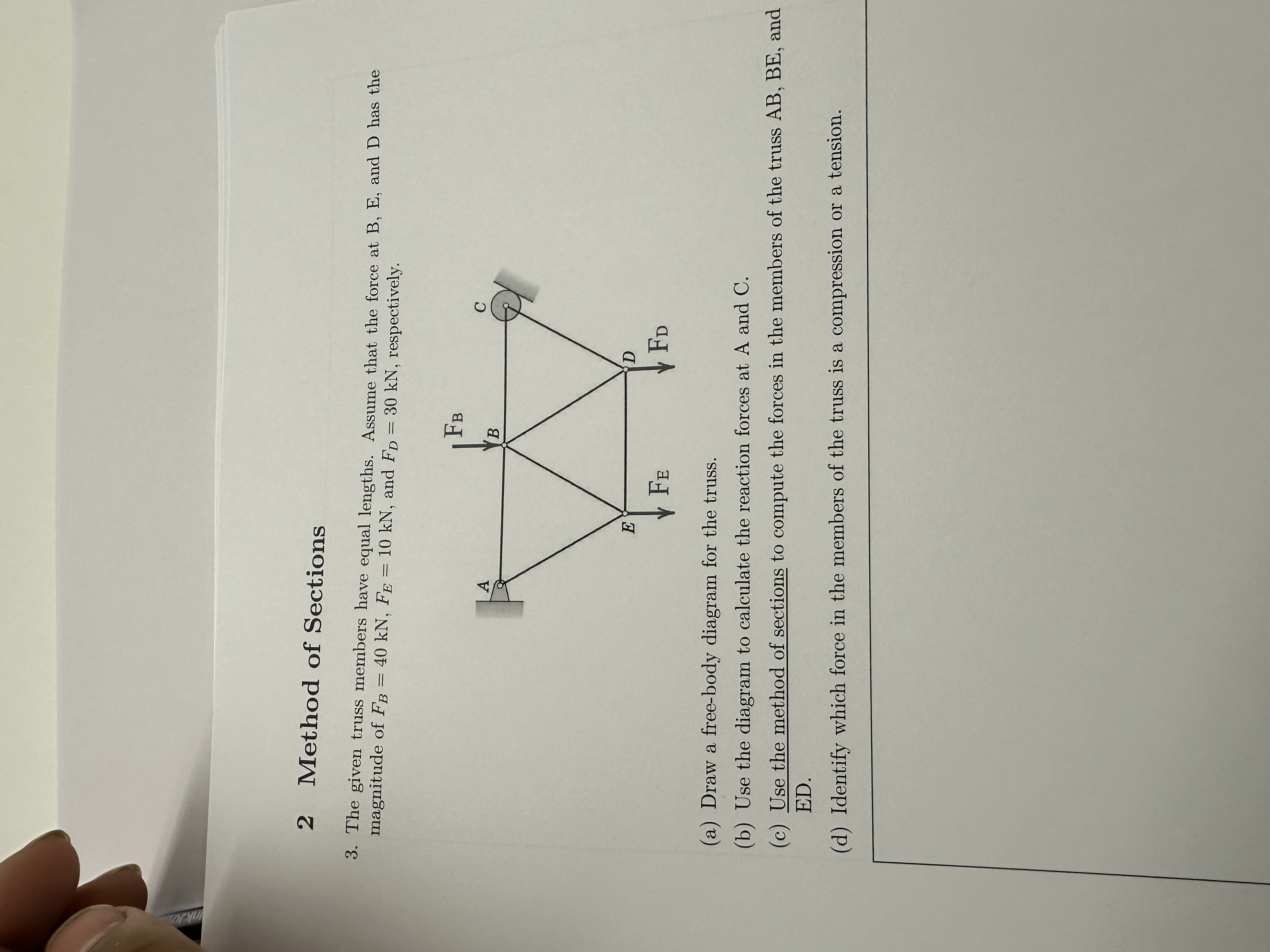 2 Method of Sections 3 . The given truss members