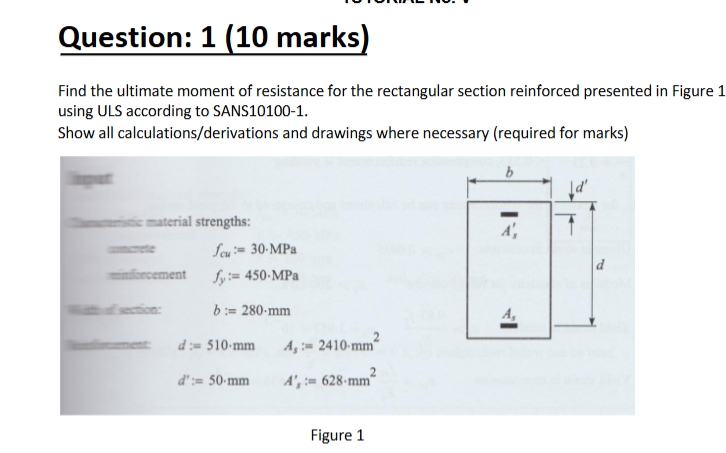 Question: 1 ( 1 0 marks ) The T - section shown