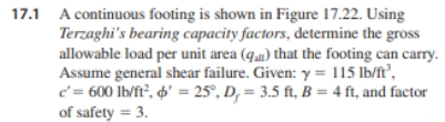 1 7 . 1 A continuous footing is shown in Figure 1