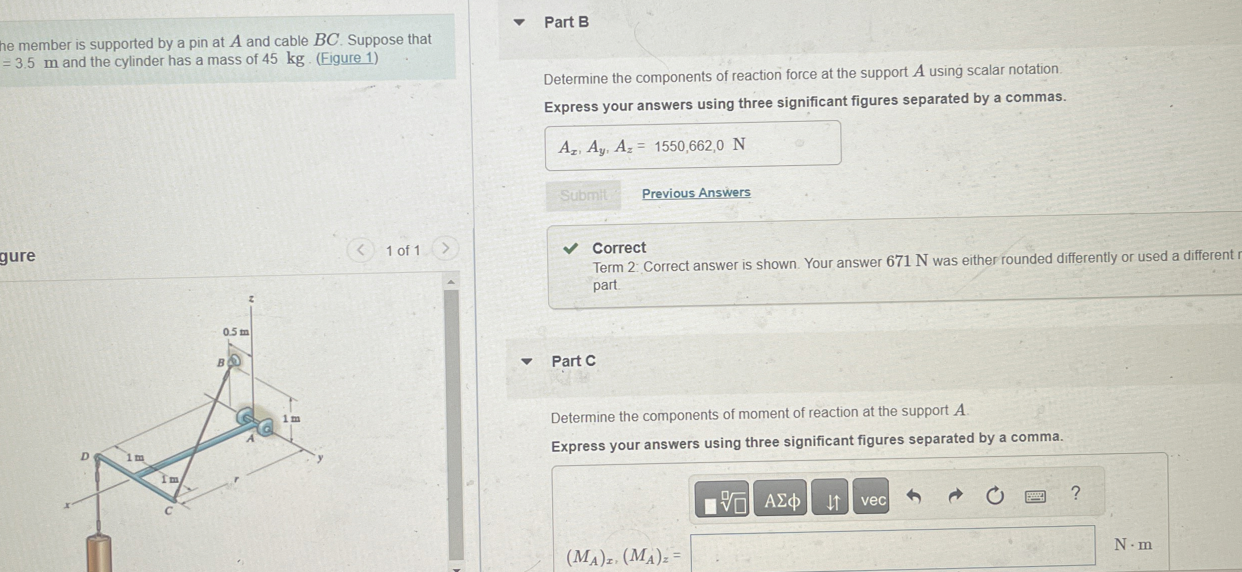 he member is supported by a pin at A and cable B