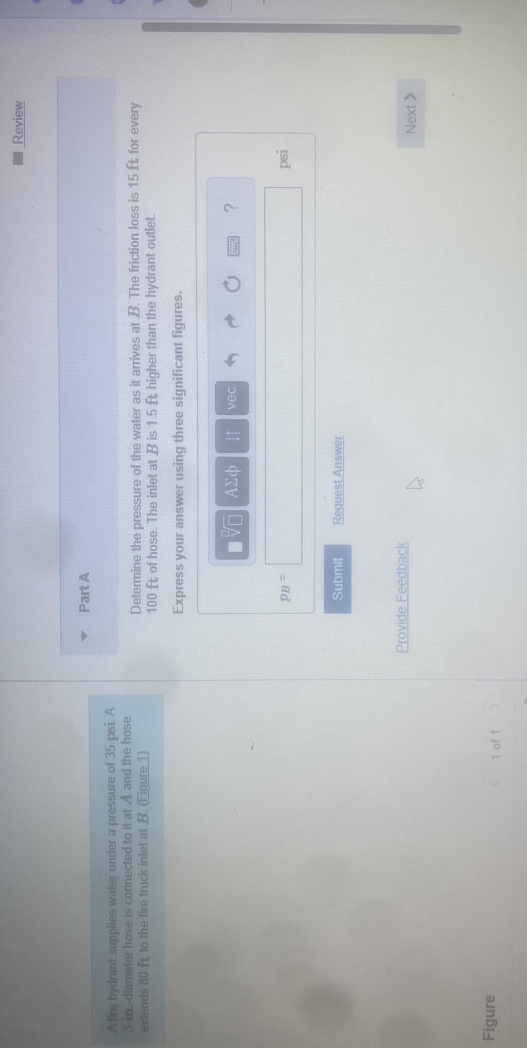 Review A fire hydrant supplies water under a